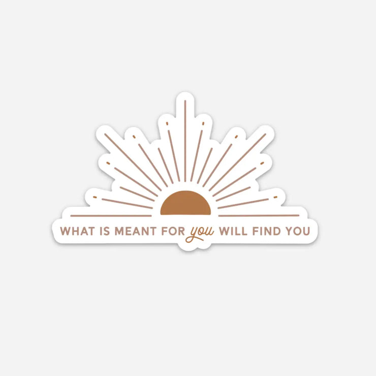 what is meant for you sticker