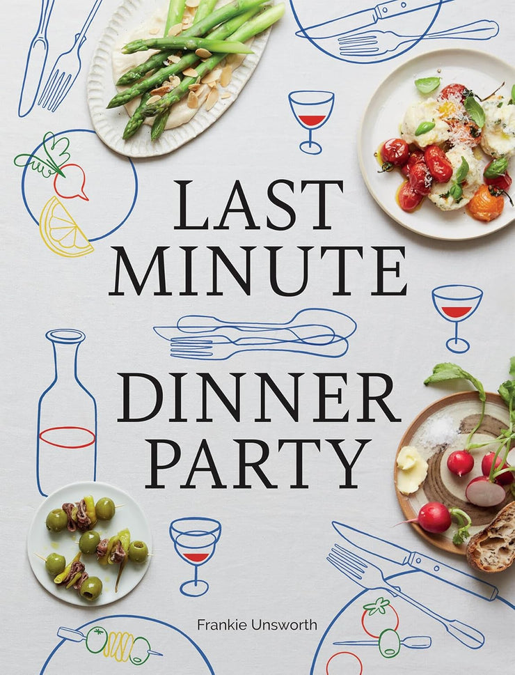 last minute dinner party