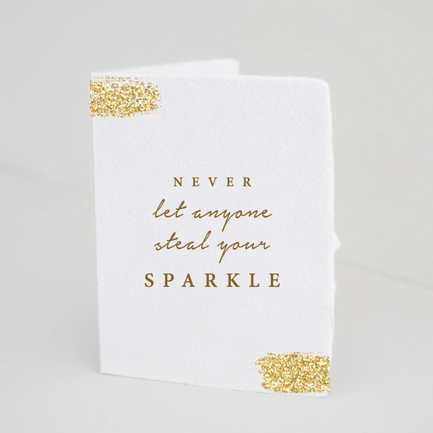 never let anyone steal your sparkle card