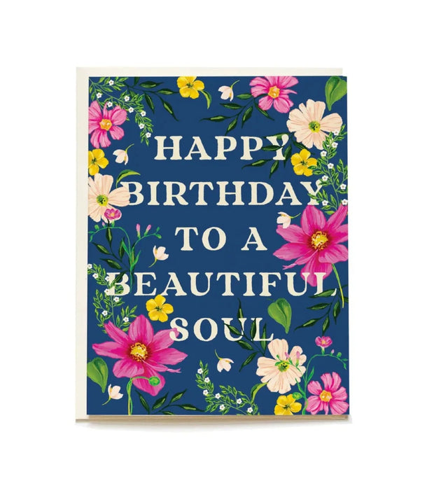 Beautiful Soul Birthday Greeting Card