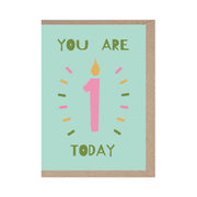 you are 1 today card