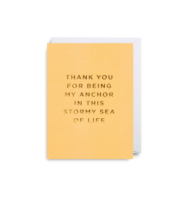 thank you for being my anchor card