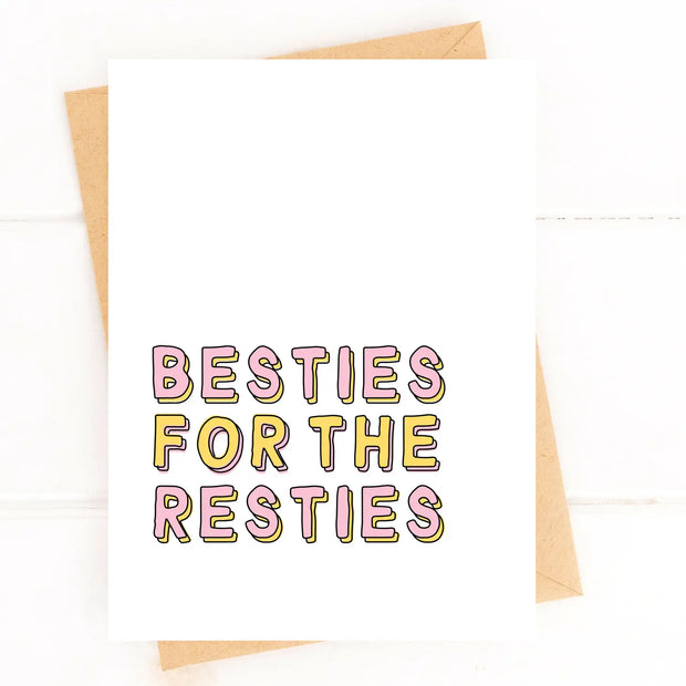 besties for the resties card