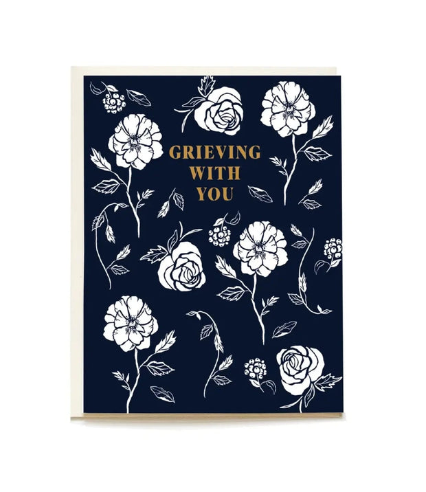 Grieving With You Sympathy Greeting Card
