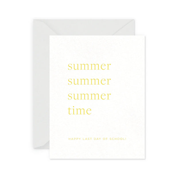 summer time / last day of school card