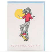 you still got it girl throwback card
