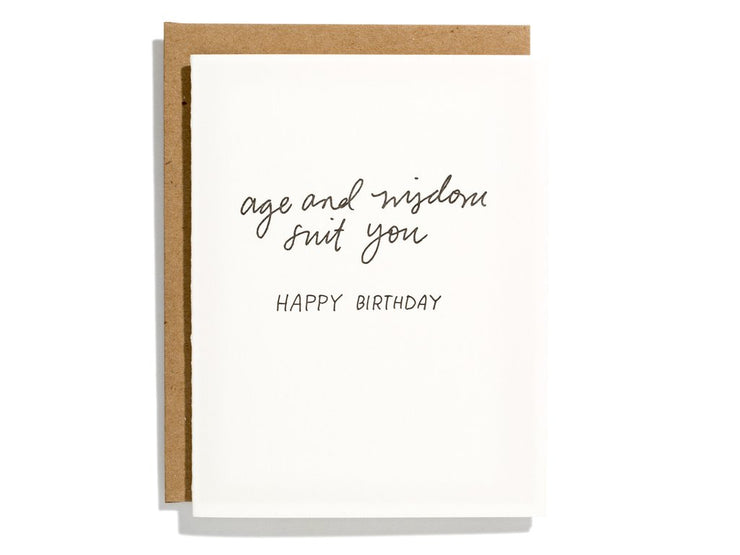 age and wisdom suit you card