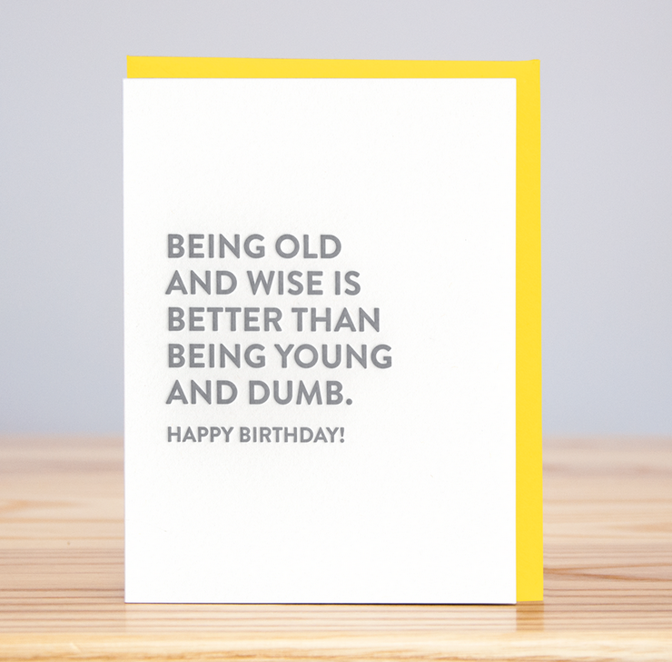 old and wise card