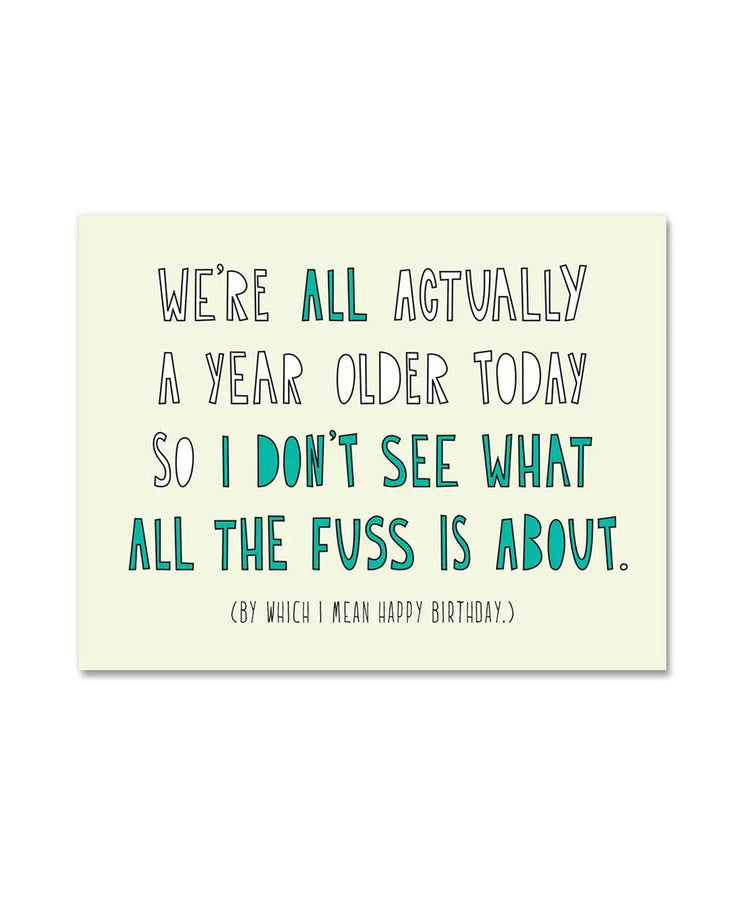 we're all older birthday card