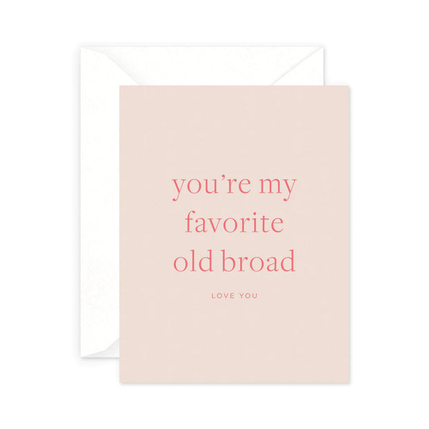 favorite old broad card