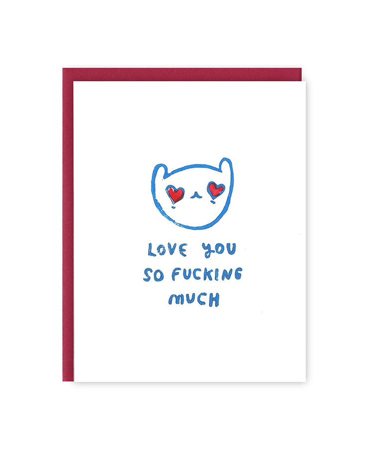 love you so fucking much card - blue