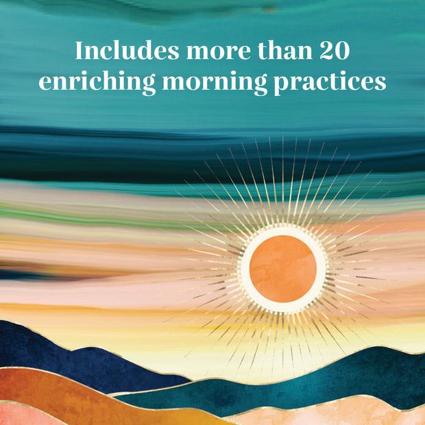 morning meditations: simple practices to begin your day with joy, energy, and intention