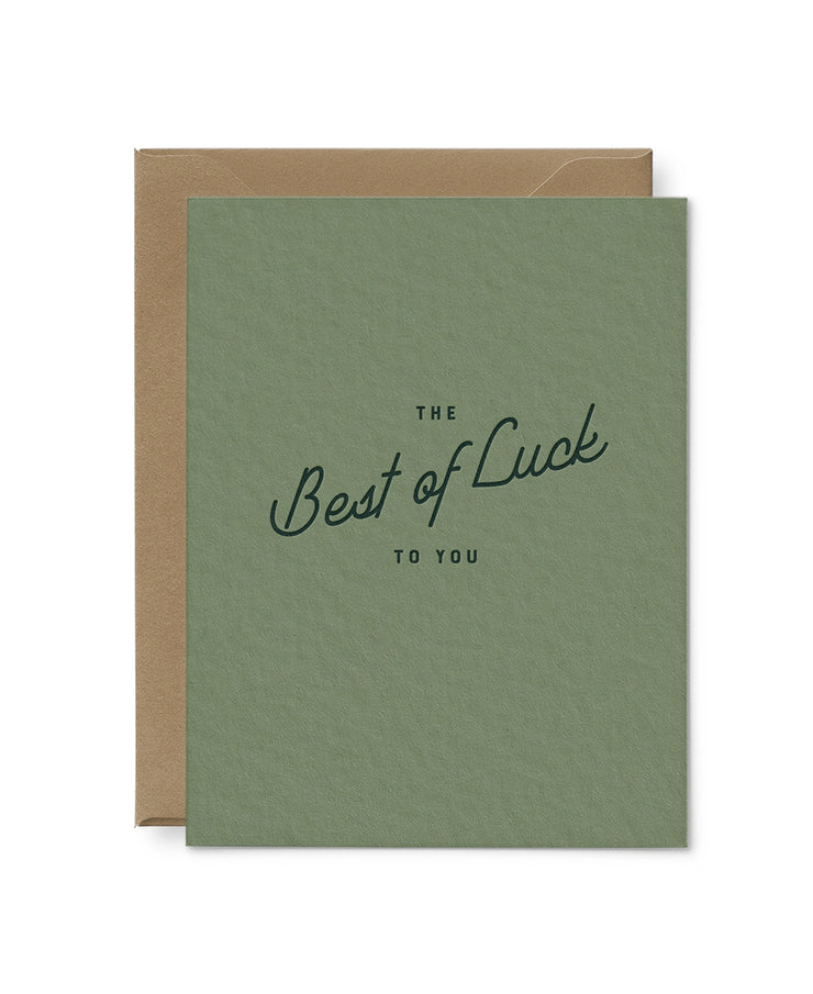 the best of luck to you card