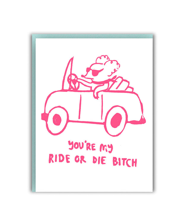 ride or die card
