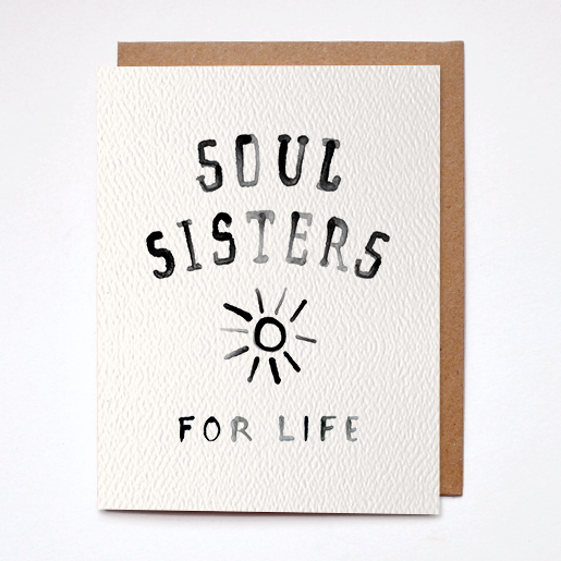 soul sisters for life card