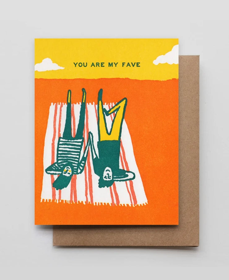 you are my fave card